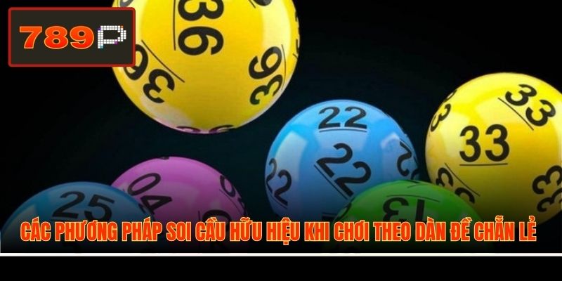 Các phương pháp soi cầu hữu hiệu khi chơi theo dàn đề chẵn lẻ