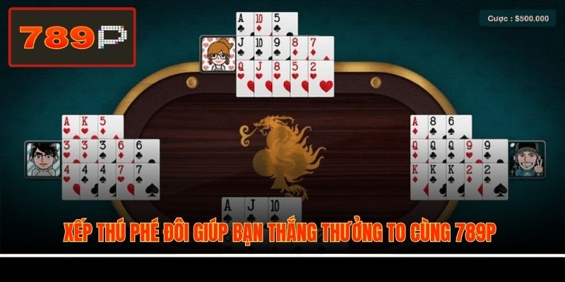 Xếp thú phé đôi giúp bạn thắng thưởng to cùng 789P